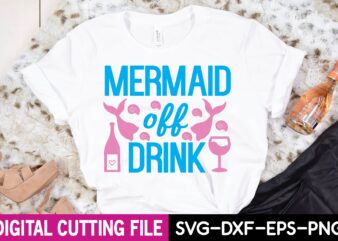 mermaid off drink t shirt designs for sale