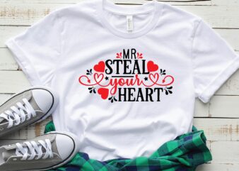 mr steal your heart t shirt designs for sale