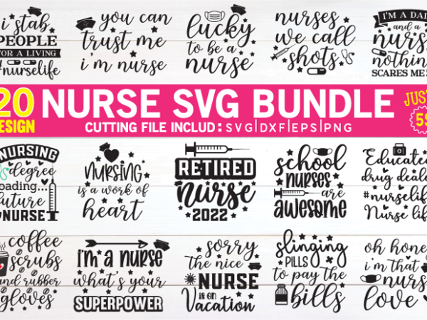 nurse svg bundle T shirt vector artwork