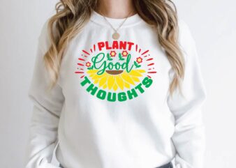 plant good thoughts t shirt illustration