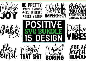 Positive SVG T shirt design Bundle