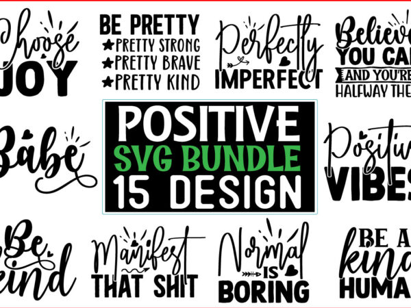 Positive svg t shirt design bundle