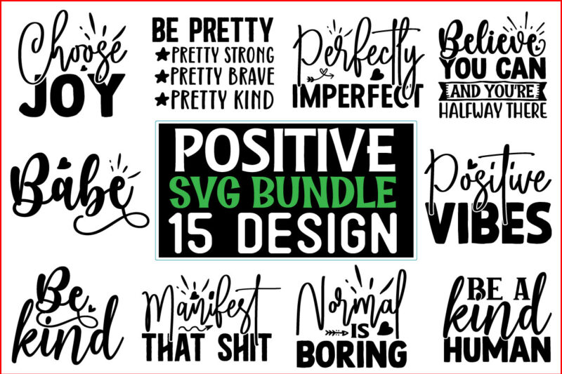 Positive SVG T shirt design Bundle
