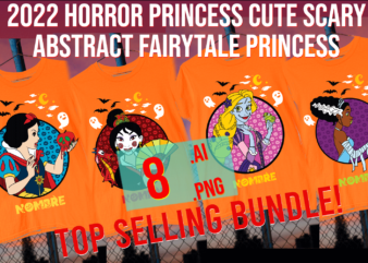 2022 Horror Princess Cute Scary Abstract Fairytale Princess