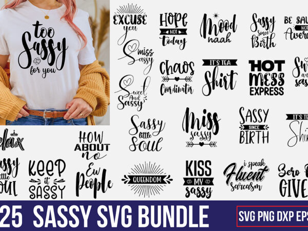 Sassy svg bundle t shirt template vector