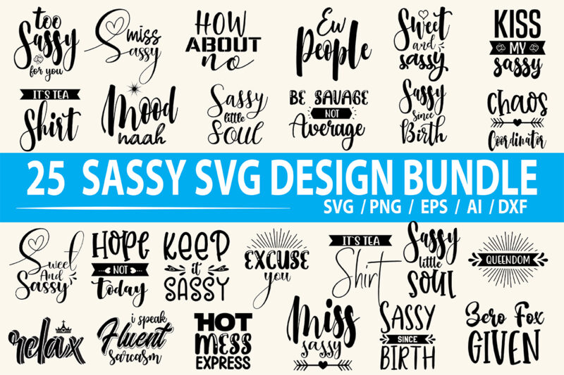 Sassy SVG Bundle