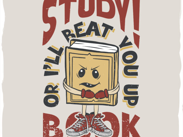 Angry book with boxer’s gloves and a phrase t shirt vector