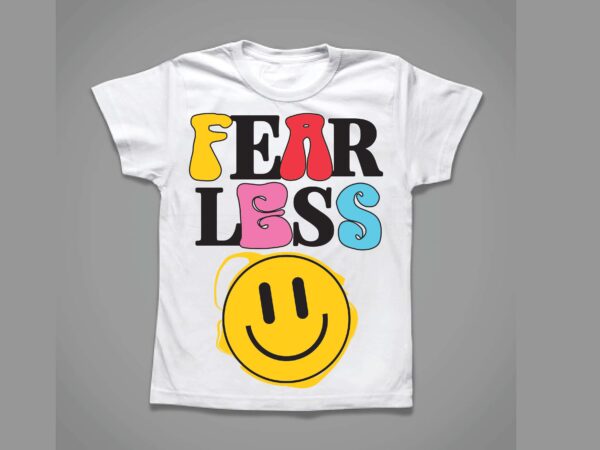 Fearless smile groovy design , retro style t-shirt design