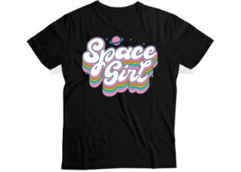 space girl cute typography t-shirt design