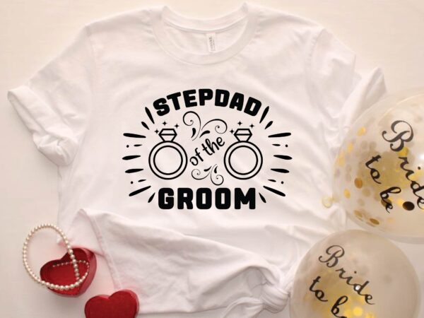 Stepdad of the groom t shirt template vector