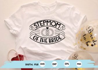stepmom of the bride t shirt template vector