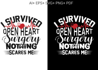 I Survived Open Heart Surgery What’s Your Superpower t shirt design for sale