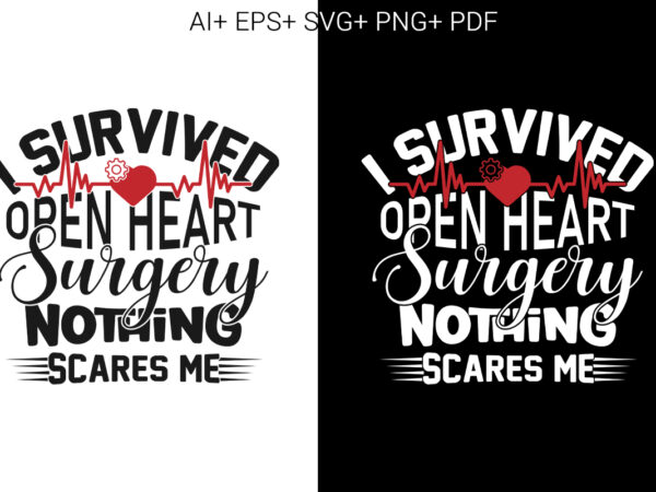 I survived open heart surgery what’s your superpower t shirt design for sale