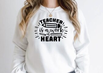 teacher is a work of heart