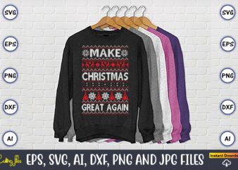 Make christmas great again, Ugly Christmas sweater design, Christmas SVG Bundle ,Christmas, Merry Christmas svg , Christmas Ornaments Svg , Cricut,Cut file for cricut,layered by color, Vector, Instant Download,Winter SVG Bundle, Christmas Svg, Winter svg, Santa svg, Christmas Quote svg, Funny Quotes Svg, Snowman SVG, Holiday