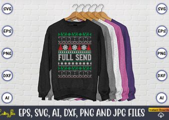 Full send, Ugly Christmas sweater design, Christmas SVG Bundle ,Christmas, Merry Christmas svg , Christmas Ornaments Svg , Cricut,Cut file for cricut,layered by color, Vector, Instant Download,Winter SVG Bundle, Christmas