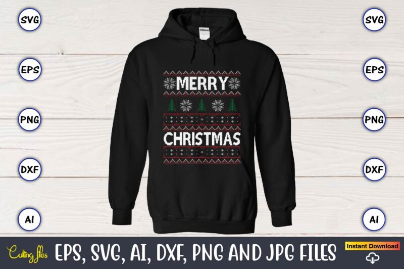 Merry Christmas to everyone, Ugly Christmas sweater design,Christmas SVG Bundle ,Christmas, Merry Christmas svg , Christmas Ornaments Svg , Cricut,Cut file for cricut,layered by color, Vector, Instant Download,Winter SVG Bundle,