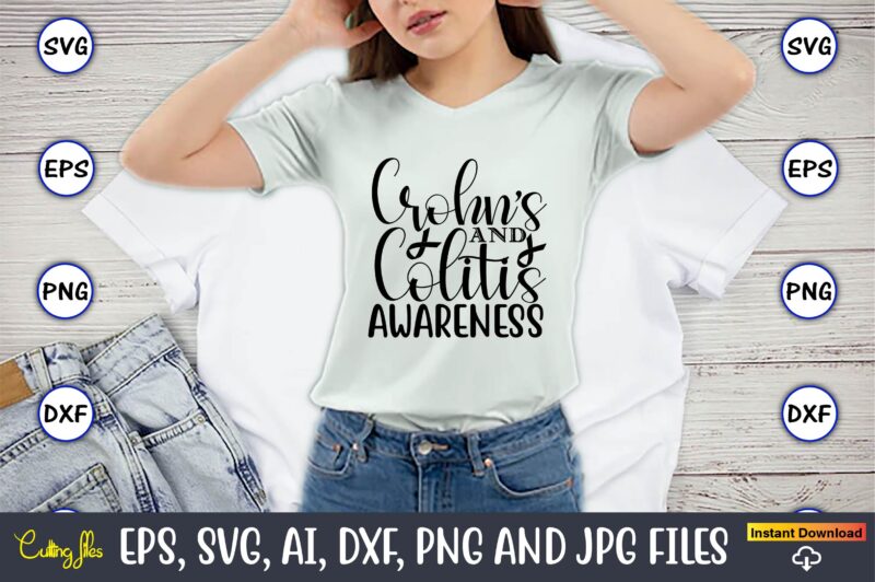 Crohn’s Disease SVG bundle,Crohn’s Disease, Crohn’s Disease svg, Crohn’s Disease svg design, Crohn’s Disease png, Crohn’s Disease t-shirt, Crohn’s Disease tshirt design, Crohn’s Disease design,Crohn’s Disease Warrior SVG,t-shirt, t-shirt design,