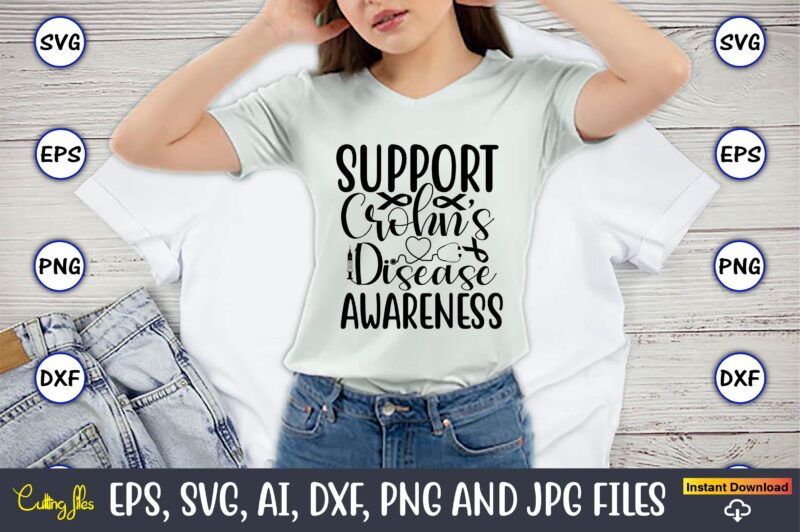 Crohn’s Disease SVG bundle,Crohn’s Disease, Crohn’s Disease svg, Crohn’s Disease svg design, Crohn’s Disease png, Crohn’s Disease t-shirt, Crohn’s Disease tshirt design, Crohn’s Disease design,Crohn’s Disease Warrior SVG,t-shirt, t-shirt design,