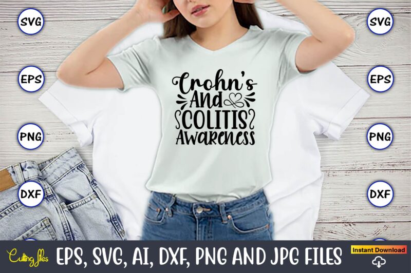 Crohn’s Disease SVG 20 Design Bundle Vol.2, Crohn’s Disease SVG bundle,Crohn’s Disease, Crohn’s Disease svg, Crohn’s Disease svg design, Crohn’s Disease png, Crohn’s Disease t-shirt, Crohn’s Disease tshirt design, Crohn’s