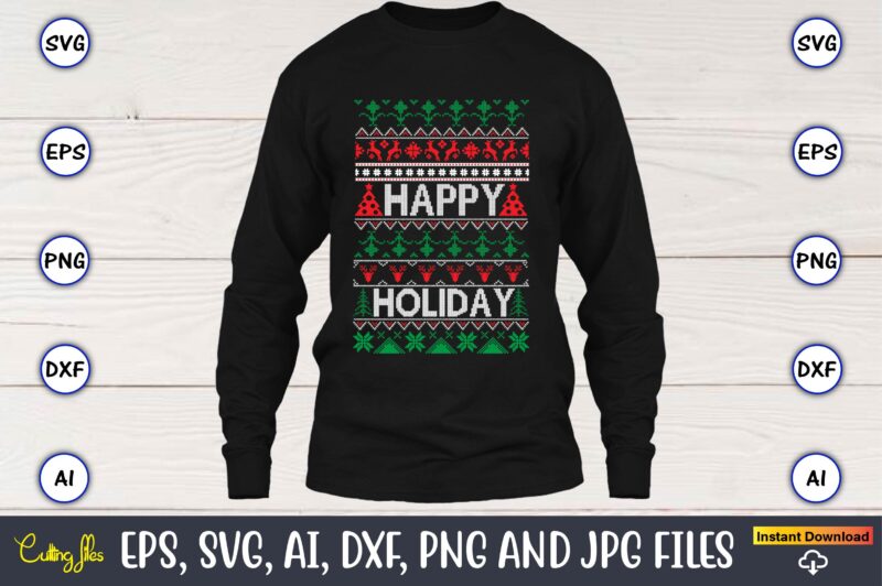 Happy holiday, Ugly Christmas sweater design, Christmas SVG Bundle ,Christmas, Merry Christmas svg , Christmas Ornaments Svg , Cricut,Cut file for cricut,layered by color, Vector, Instant Download,Winter SVG Bundle, Christmas
