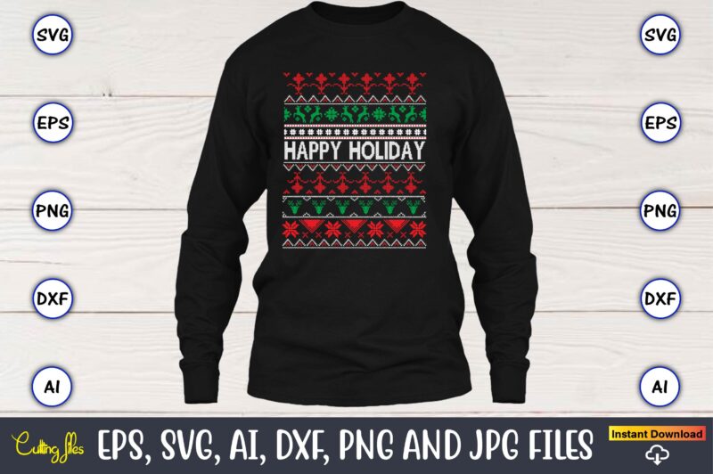 Happy holiday, Ugly Christmas sweater design, Christmas SVG Bundle ,Christmas, Merry Christmas svg , Christmas Ornaments Svg , Cricut,Cut file for cricut,layered by color, Vector, Instant Download,Winter SVG Bundle, Christmas