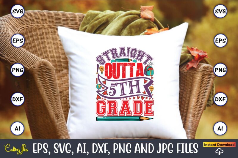 Back To School SVG 15 Design Bundle, Back to School,Happy Back to School,Back to School Svg Bundle, Hello Grade Svg, First Day of School Svg, Teacher Svg, Shirt Design, Cut