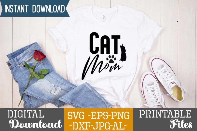 Cat Mom,Cat Mama SVG Bundle, Funny Cat Svg, Cat SVG, Kitten SVG, Cat lady svg, crazy cat lady svg, cat lover svg, cats Svg, Dxf, Png,Funny Cat SVG Bundle, Cat