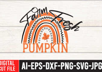 Farm Fresh Pumpkin SVG Cut File , Farm Fresh Pumpkin T-Shirt Design ,Fall SVG Bundle , Autumn SVG Bundle , Thanksgiving SVG Bundle, Fall SVG Quotes , Fall SVG Bundle