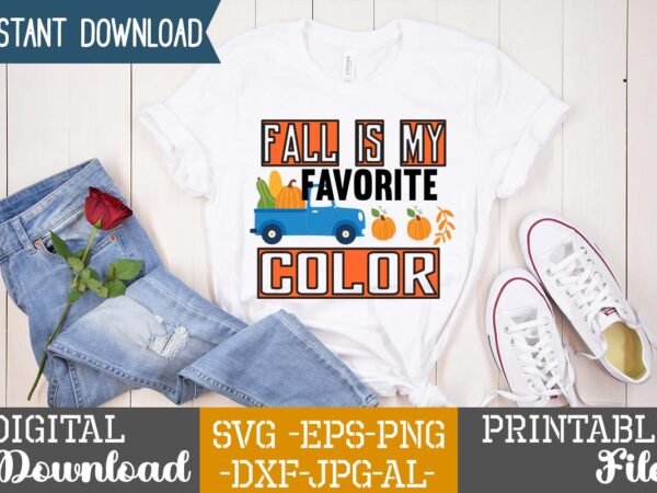 Fall is my favorite color t-shirt design