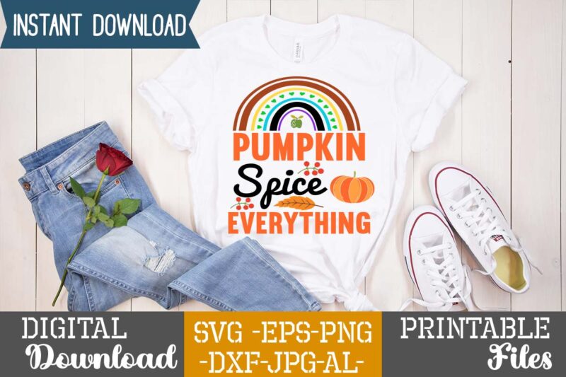 Pumpkin Spice Everything T-shirt Design