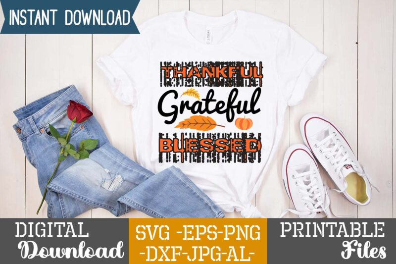 Thankful Grateful Blessed svg vector for t-shirt