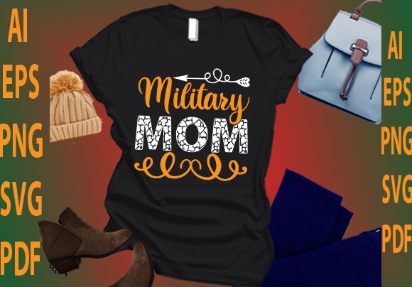 Military mom t shirt designs for sale