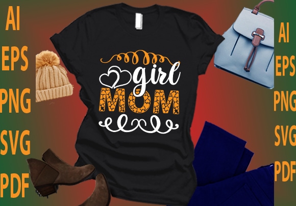 Girl mom t shirt design template