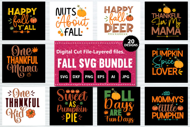 Fall SVG Bundle, DXF, PNG jpeg, Fall Farmhouse Autumn Clipart, Harvest Quotes Bundle, Rustic Fall Cut File Download For Signs Home Decor png,fall svg, happy fall svg, fall svg bundle,