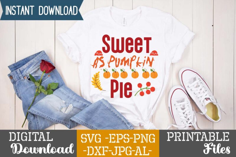 Sweet As Pumpkin Pie SVG Design