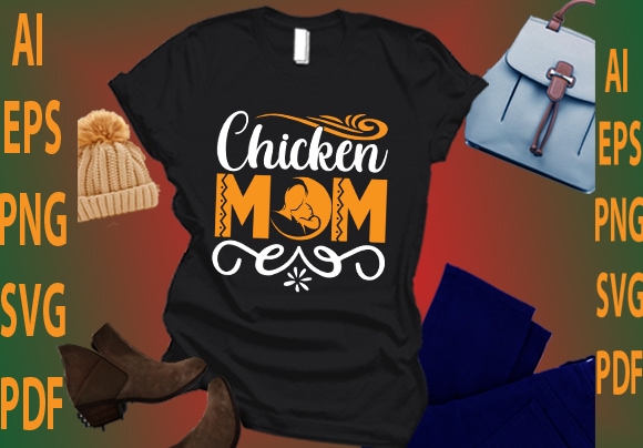 Chicken mom t shirt vector file
