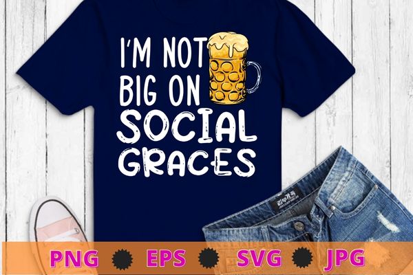 I’m not big on social graces shirt design svg, country festival, western, blame it all on my roots, country music, lyrics shirt png