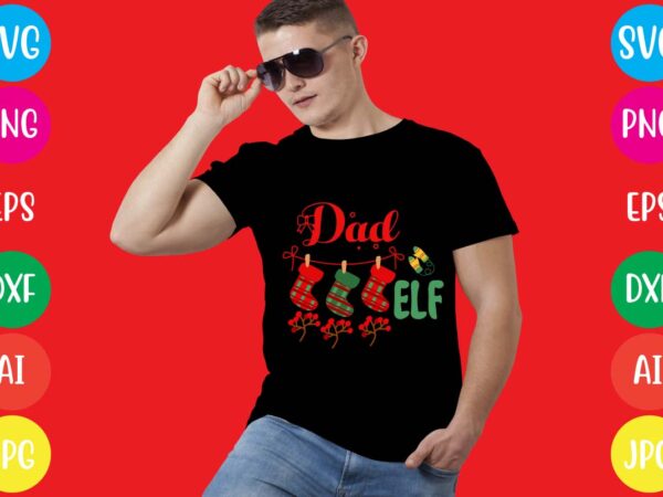 Dad elf t-shirt design