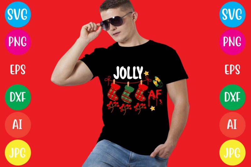 Jolly Af T-shirt Design