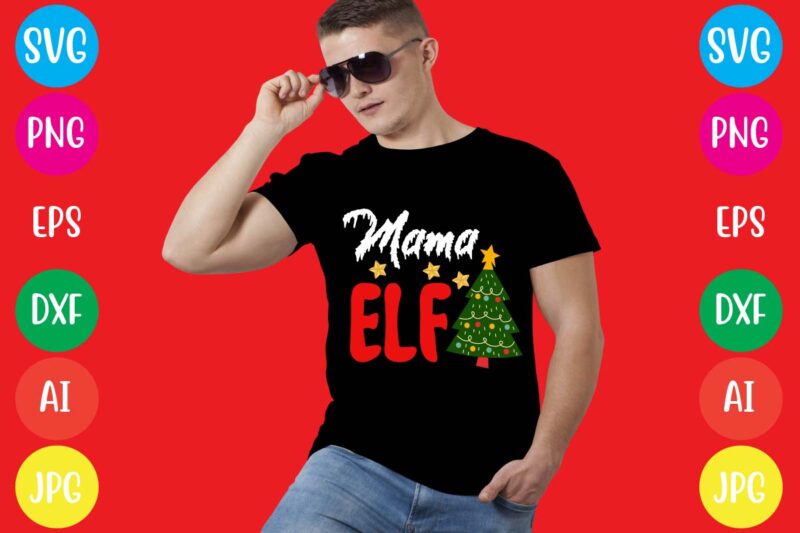Mama Elf T-shirt Design