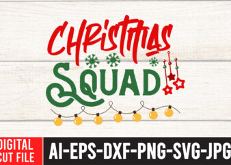 Christmas Squad T-Shirt Design ,Christmas Squad SVG Cut File , Christmas svg bundle, grinch svg, grinch face svg, grinch mask, grinch baby, dxf, png, santa, shirt, Cricut, cut file, hand