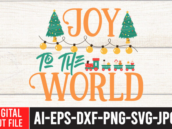 Joy to the world t-shirt design ,joy to the world svg cut file , christmas svg bundle, grinch svg, grinch face svg, grinch mask, grinch baby, dxf, png, santa, shirt, Joy to the world t-shirt design ,joy to the world svg cut file , christmas svg bundle, grinch svg, grinch face svg, grinch mask, grinch baby, dxf, png, santa, shirt,