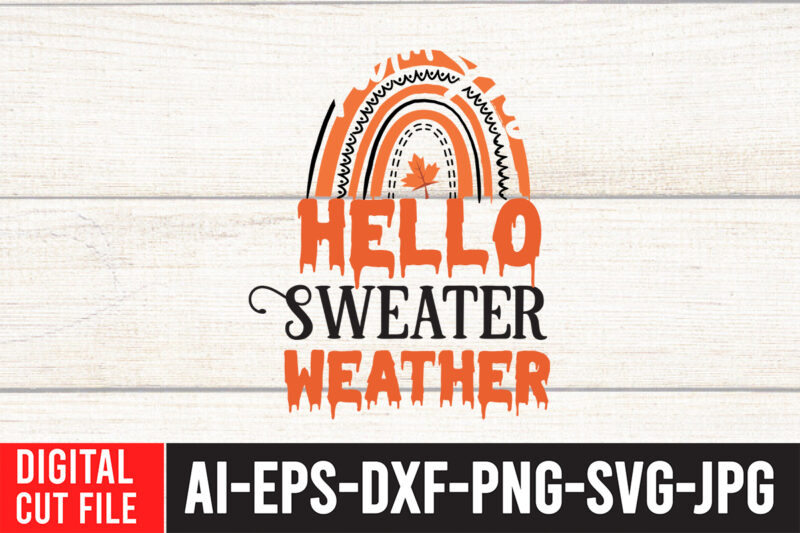 Hello Sweet Weather T-shirt Design, Fall T-Shirt Design Bundle , Fall SVG Bundle Quotes , Funny Fall SVG Bundle 20 Design , Fall svg bundle, autumn svg, hello fall svg,