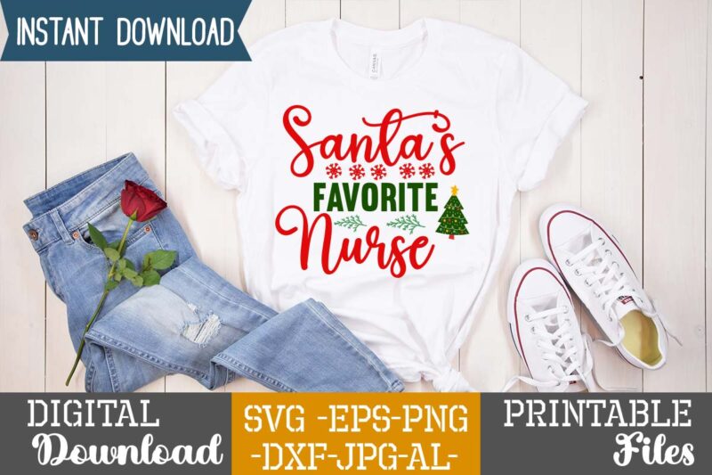 Santa's Favorite Nurse,Christmas svg bundle ,christmas t-shirt design bundle ,fall svg bundle , fall t-shirt design bundle , fall svg bundle quotes , funny fall svg bundle 20 design ,