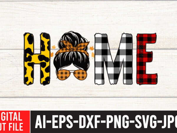 Home sublimation design , fall sublimation , fall sublimation design , autumn sublimation design , fall sublimation bundle, fall png, fall sublimation, digital file png, autumn png, howdy pumpkin png,