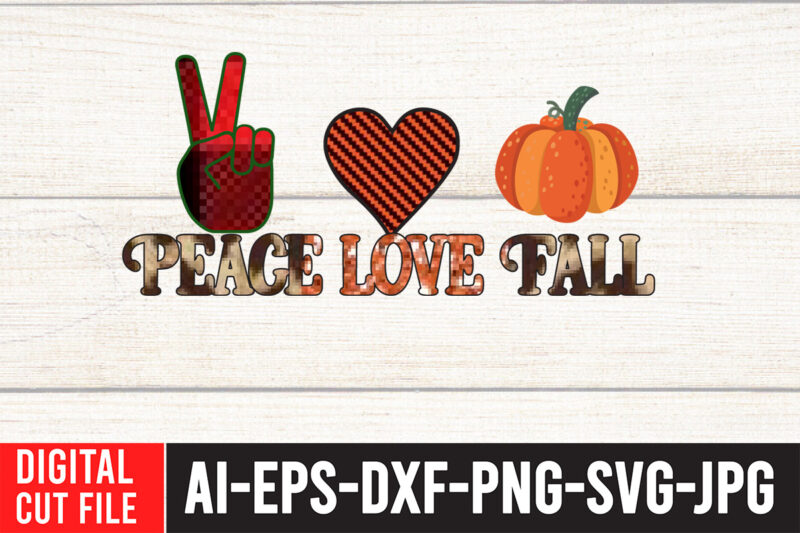 Peace Love Fall Sublimation Design , Fall Sublimation , Fall Sublimation Design , Autumn Sublimation Design , Fall Sublimation Bundle, Fall PNG, Fall sublimation, Digital file PNG, Autumn PNG, Howdy