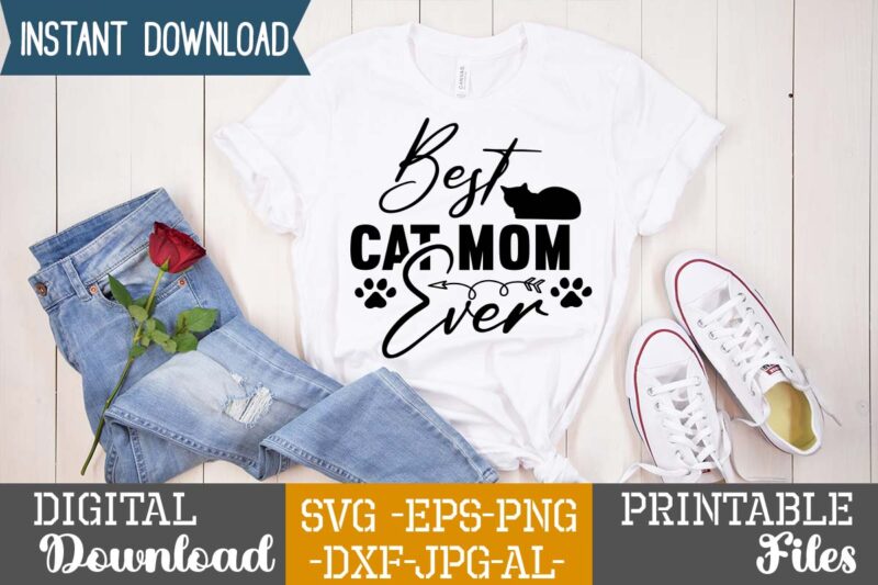 Best Cat Mom Ever SVG Design