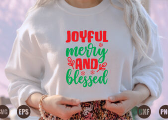 Joyful merry and blessed