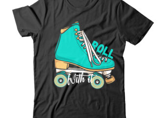 Roll With Work Tshirt Design , Skate tshirt design vector , Skate Vector Graphic T-Shirt Design , Skate or die vector t-shirt design,Skate graphic tshirt design ,skate halloween vector tshirt
